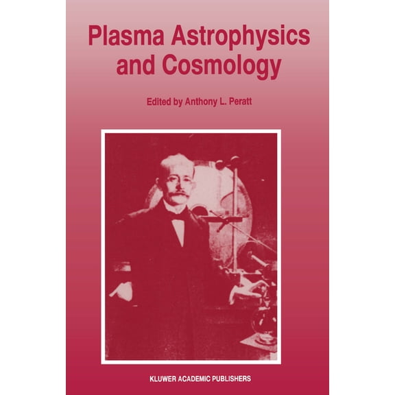 Plasma Astrophysics and Cosmology, (Hardcover)