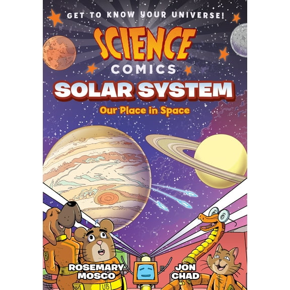 Science Comics: Solar System: Our Place in Space (Paperback)