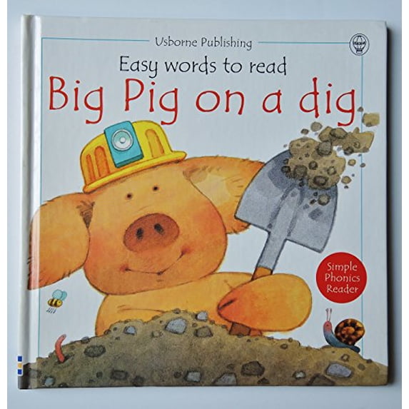 Pre-Owned Big Pig on a Dig (Easy Words to Read), 9780746030226, 0746030223, Hardcover, First American Dig edition