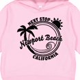 thumbnail image 3 of Inktastic Next Stop Newport Beach, California Toddler Hoodie, 3 of 4