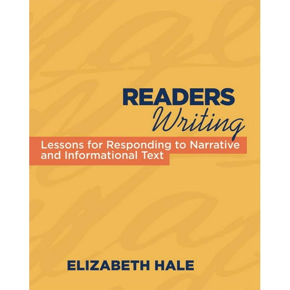 Reader's Writing by Elizabeth Hale [9781571108432]