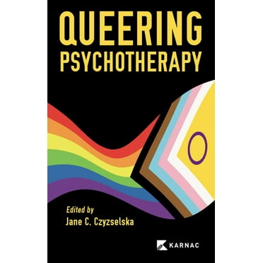 Queering Psychotherapy, (Paperback)