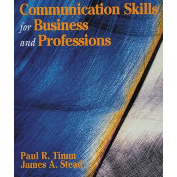 Pre-Owned Communication Skills for Business and Professions (Hardcover) 0133486087 9780133486087