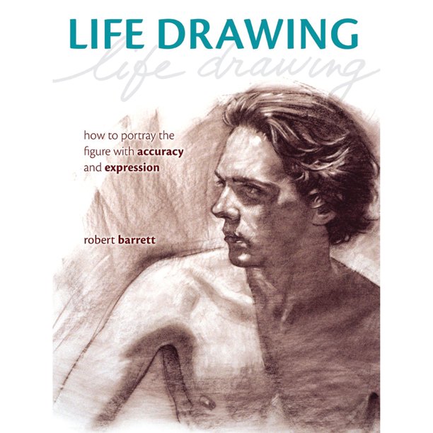 North Light Books Life Drawing How To Portray the Figure with Accuracy