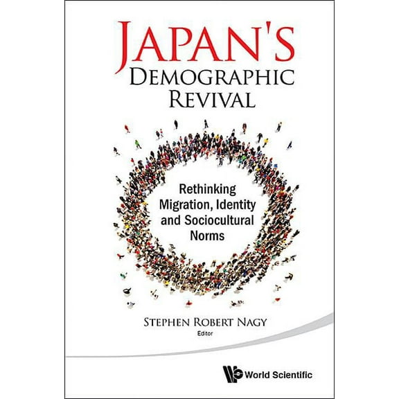 Japan's Demographic Revival, (Hardcover)