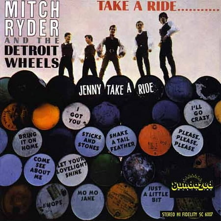 Mitch Ryder & The Detroit Wheels Take A Ride