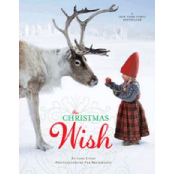 Pre-Owned The Christmas Wish : A Christmas Book for Kids (Hardcover) 9780449816813