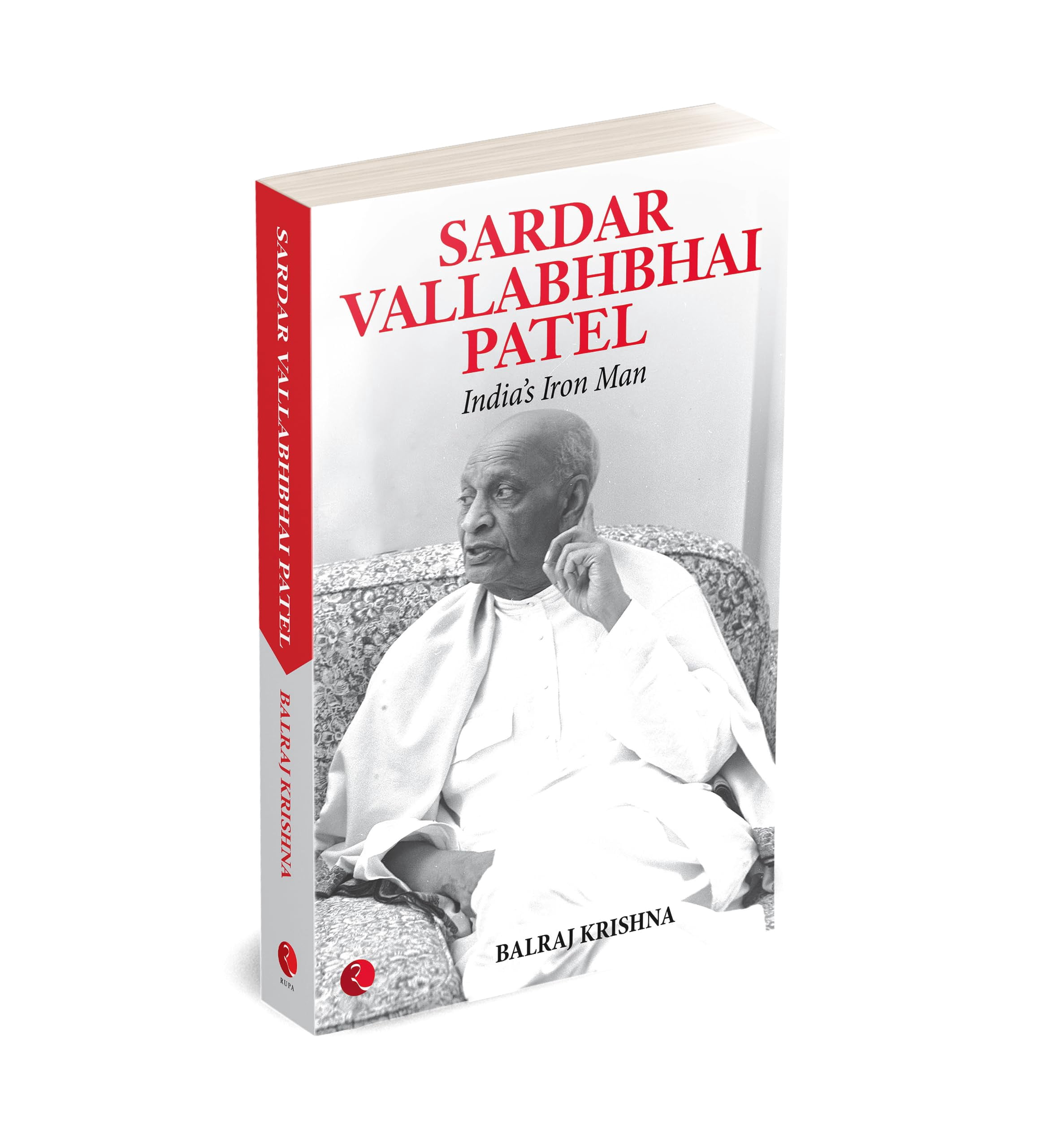 Sardar Vallabhabhai Patel India's Iron Man, (Paperback)