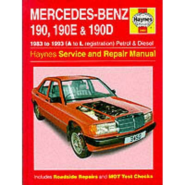 Haynes Service and Repair Manuals: Mercedes Benz 190, 190e & 190d (83-93) Service & Repair