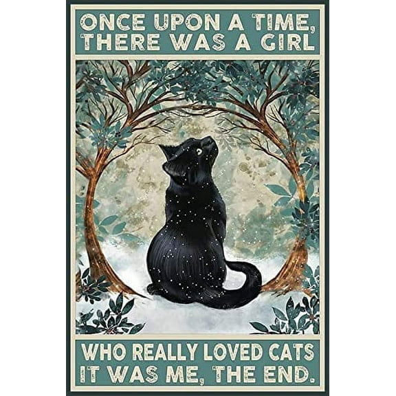 Charming Black Cat Sign - Aluminum Metal Wall Art Gift for Cat Lovers - "Once Upon a Time, There Was a Girl Who Really Loved Cats" Decor, 8 x 12 Inch