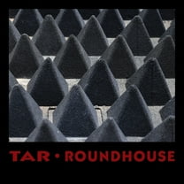 Tar - Roundhouse - Music & Performance - Vinyl