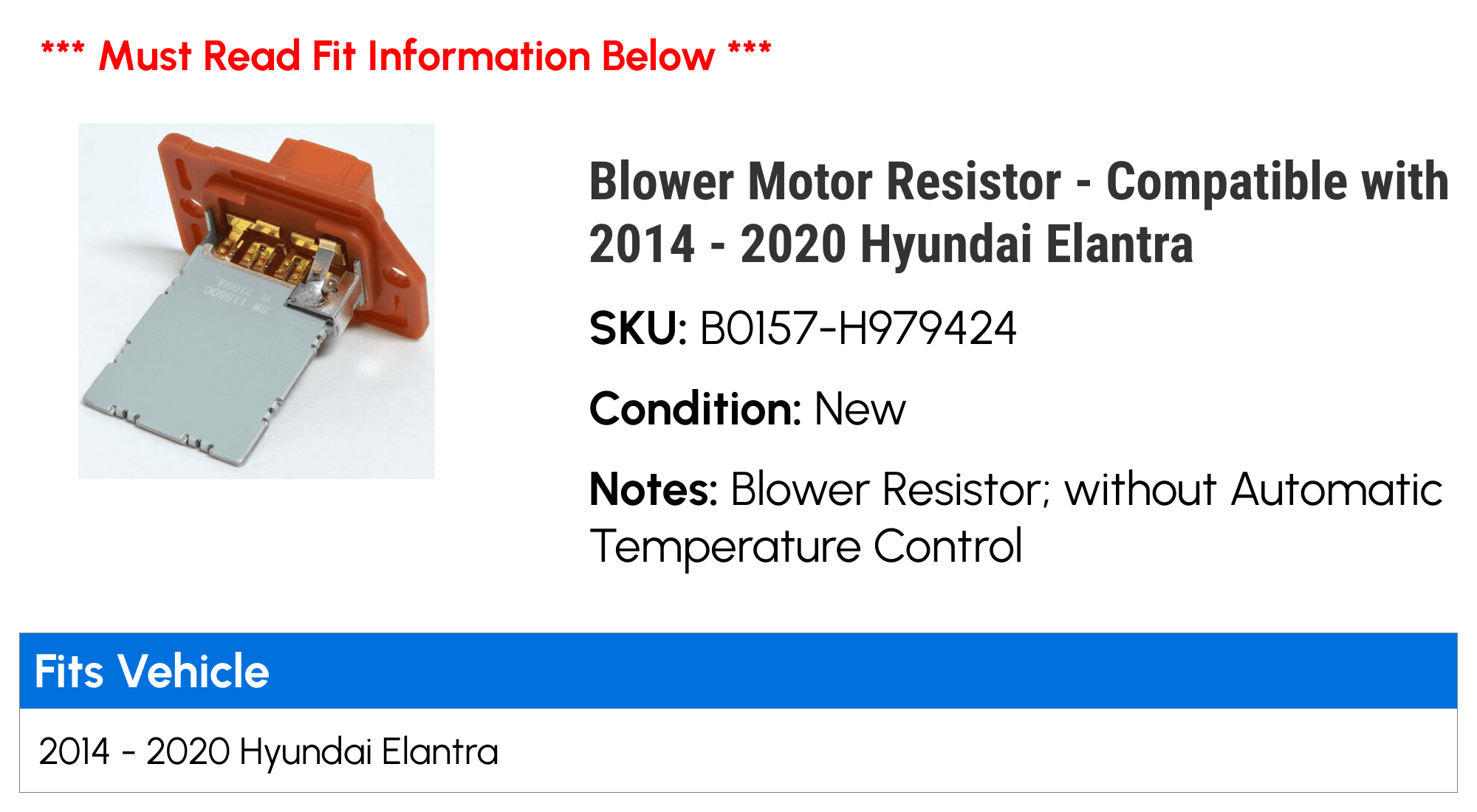 Blower Motor Resistor - Compatible with 2014 - 2020 Hyundai Elantra 2015 2016 2017 2018 2019
