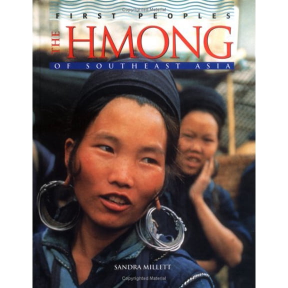 Pre-Owned The Hmong of Southeast Asia (First Peoples), 9780822548522, 0822548526, Paperback,