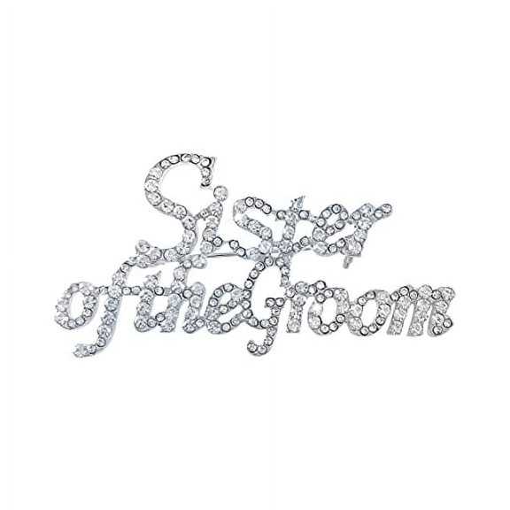 Sister of the Groom Rhinestone Brooch Pin Silver Crystal Wedding Accessory Bridal Party Gift Elegant Keepsake Jewelry