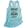 thumbnail image 1 of Great Minds Drink Alike Tank Top, Ladies Racerback Tank Top, Party Tank, Bachelorette Tank, Cancun, X-Large, 1 of 3