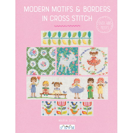 Modern Motifs & Borders in Cross Stitch (Best Time To Cross The Border)