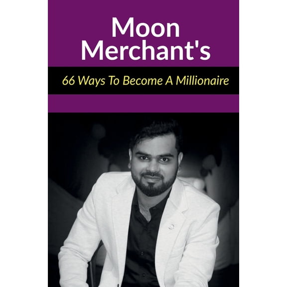 66 Ways To Become A Millionaire, (Paperback)
