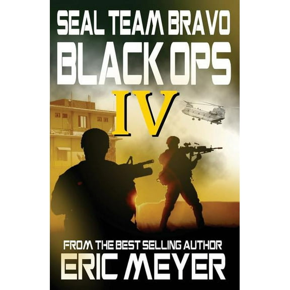 Seal Team Bravo: Black Ops IV, (Paperback)