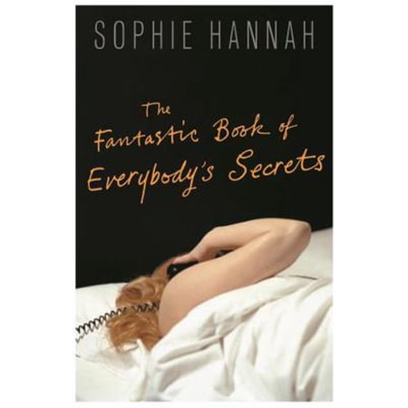 Pre-Owned The Fantastic Book of Everybody s Secrets (Paperback) 0954899547 9780954899547