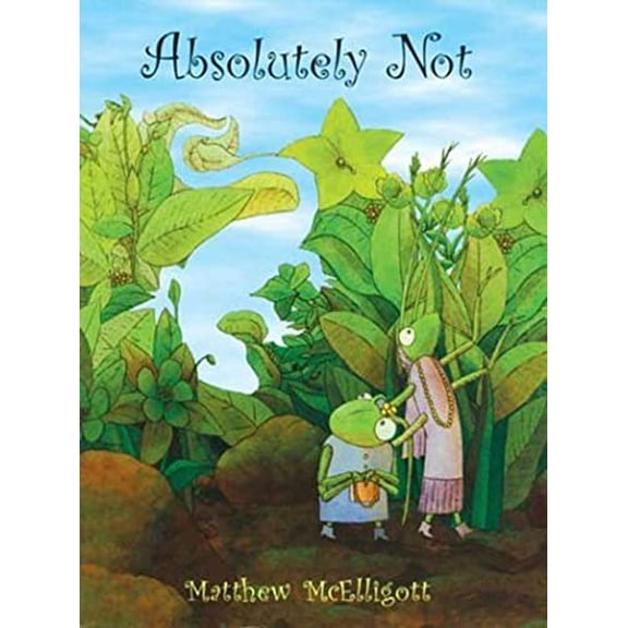 Pre-Owned Absolutely Not (Hardcover) 0802788882 9780802788887
