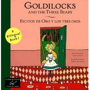 Bilingual Fairy Tales Goldilocks and the Three Bears/Ricitos de Oro Y Los Tres Osos, Book BILI, (Paperback)