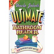Uncle John's Ultimate Bathroom Reader: It's the 8th Bathroom Reader! (Paperback) by Bathroom Readers' Institute (Editor)