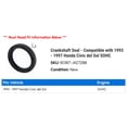 thumbnail image 2 of Crankshaft Seal - Compatible with 1993 - 1997 Honda Civic del Sol SOHC 1994 1995 1996, 2 of 2
