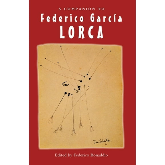 MonografÃ­as a A Companion to Federico GarcÃ­a Lorca, Book 236, (Paperback)