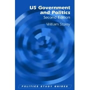 Politics Study Guides: Us Government and Politics (Paperback)