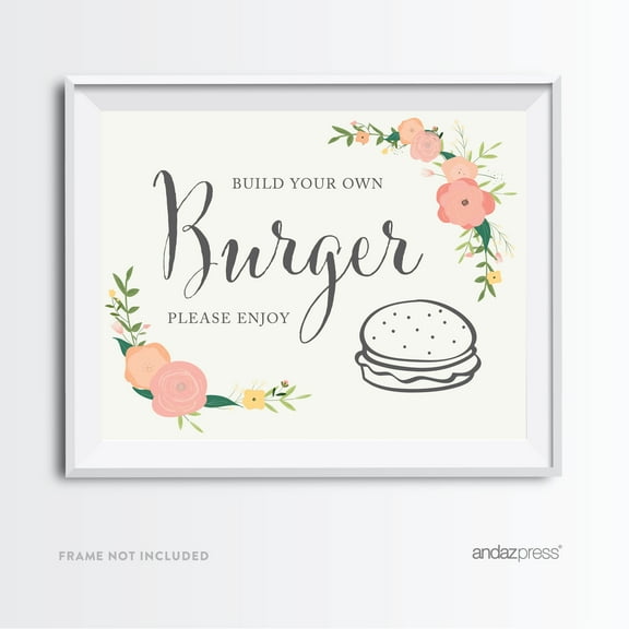 Build Your Own Burger Floral Roses Wedding Party Signs
