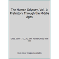 thumbnail image 1 of Pre-Owned The Human Odyssey, Vol. 1: Prehistory Through the Middle Ages (Hardcover) 1931728534 9781931728539, 1 of 1