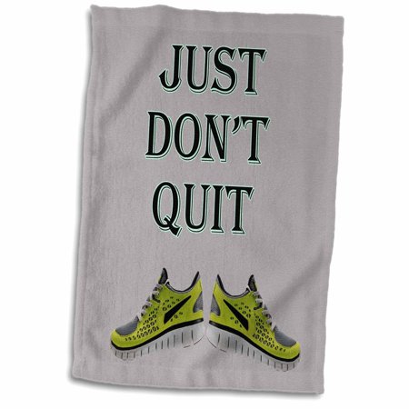 3dRose Just dont quit. Sport gym diet Popular saying - Towel  15 by 22-inch