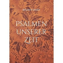 Psalmen unserer Zeit, (Paperback)