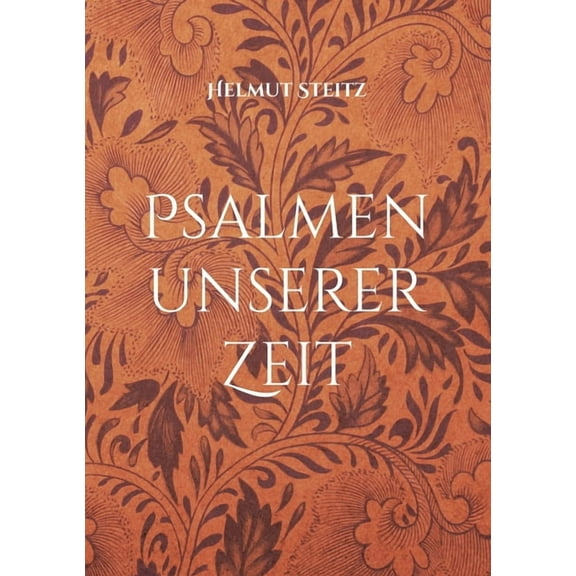 Psalmen unserer Zeit, (Paperback)