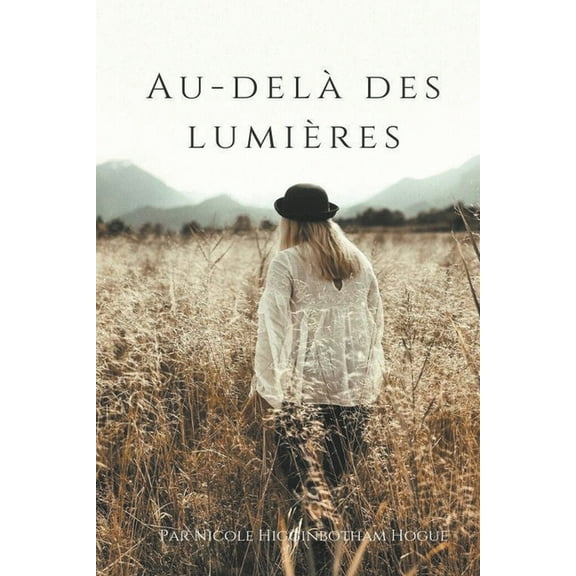 Au-Delà des Lumières, (Paperback)