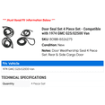 thumbnail image 2 of Door Seal Set 4 Piece Set - Compatible with 1974 GMC G25/G2500 Van, 2 of 2
