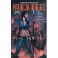 thumbnail image 2 of Fire Touched (A Mercy Thompson Novel), 2 of 4