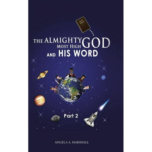 The Almighty Most High God and His Word (Hardcover)