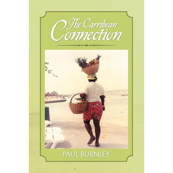 The Carribean Connection (Paperback)
