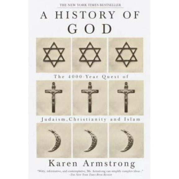 Pre-Owned A History of God: The 4,000-Year Quest of Judaism, Christianity, and Islam (Hardcover) 0517223120 9780517223123