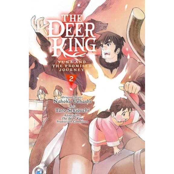 Pre-Owned The Deer King, Vol. 2 (Manga): Yuna and the Promised Journey (Paperback) 1975362993 9781975362997