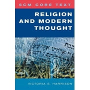 SCM Core Text: Religion and Modern Thought, (Paperback)