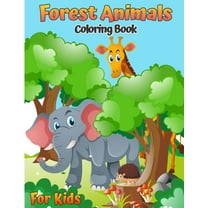 Forest Animals Coloring Book For Kids : Woodland Animals Coloring Book for Kids (With Activities and Games) (Modern Coloring & Activity Books for Kids) (Paperback)