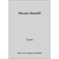 thumbnail image 1 of Pre-Owned Mexican Standoff (Paperback) 0671871587 9780671871581, 1 of 1