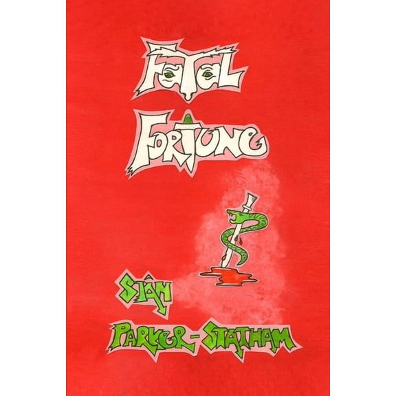 Fatal Fortune 2nd Edition, (Paperback)