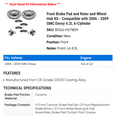 thumbnail image 2 of Front Brake Pad and Rotor and Wheel Hub Kit - Compatible with 2006 - 2009 GMC Envoy 4.2L 6-Cylinder 2007 2008, 2 of 2