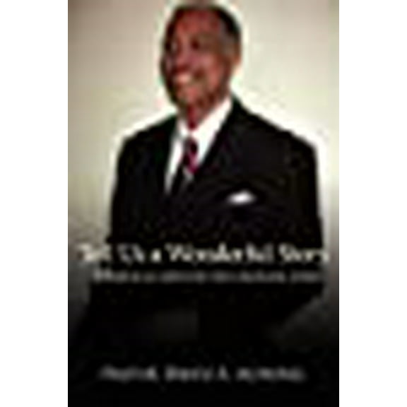 Tell Us a Wonderful Story (Paperback)