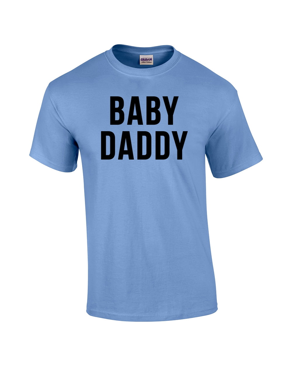 Baby Daddy Mens Tee Shirt Pick Size Color Small-6XL 