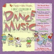 A Child's Celebration Of Dance Music