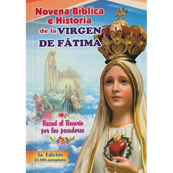 Novena Biblica e Historia de la Virgen de Fatima